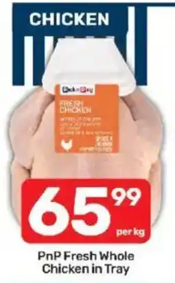 Pick n Pay PnP Fresh Whole Chicken in Tray offer