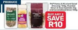 Pick n Pay PnP Honey & Mustard Salad Dressing, Roasted Onion & Seed Sprinkle and Caramelised Onion offer