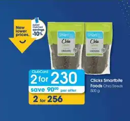 Clicks Clicks Smartbite Foods Chia Seeds 500 g offer