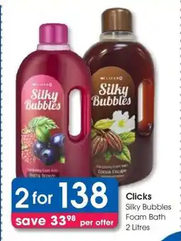 Clicks Clicks Silky Bubbles Foam Bath 2 Litres offer