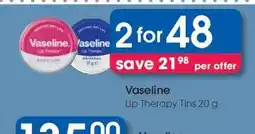 Clicks Vaseline Lip Therapy Tins 20 g offer