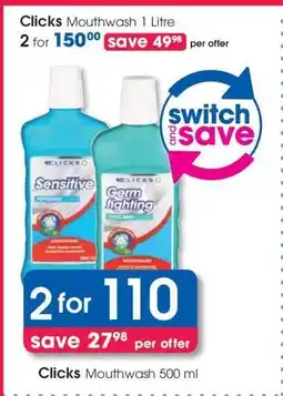 Clicks Clicks Mouthwash 500 ml offer