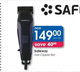 Clicks Safeway Hair Clipper Set offer