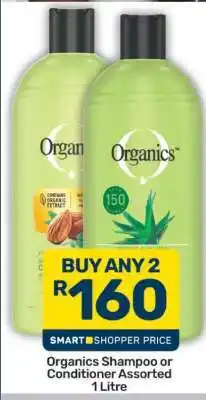 Pick n Pay Organics Shampoo or Conditioner Assorted 1 Litre offer