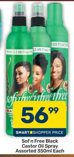Pick n Pay Sof n Free Black Castor Oil Spray Assorted 350ml Each offer