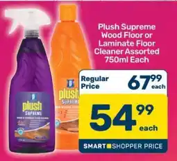 Pick n Pay Plush Supreme Wood Floor or Laminate Floor Cleaner Assorted 750ml Each offer