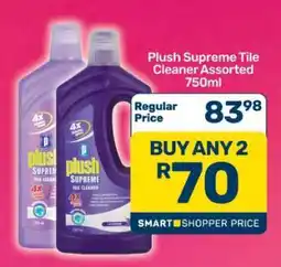 Pick n Pay Plush Supreme Tile Cleaner Assorted 750ml offer