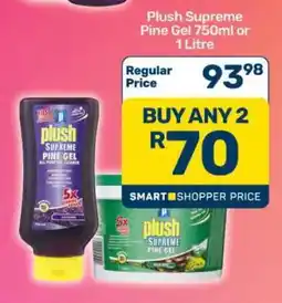 Pick n Pay Plush Supreme Pine Gel 750ml or 1 Litre offer
