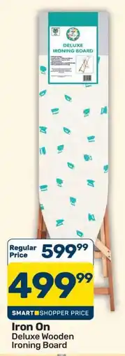 Pick n Pay Iron On Deluxe Wooden Ironing Board offer