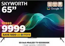 HiFi Corp SKYWORTH 65-inch MiniLED TV-65X6600K offer
