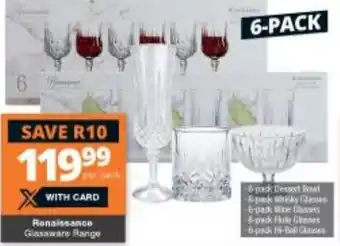 Checkers Renaissance Glassware Range offer