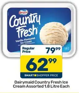 Pick n Pay Dairymaid Country Fresh Ice Cream Assorted 1.8 Litre Each offer