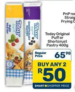 Pick n Pay Today Original Puff or Shortcrust Pastry 400g offer