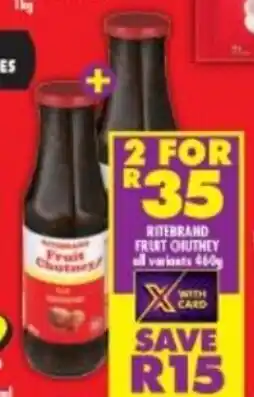 Shoprite Ritebrand Fruit Chutney All Variants 2x460g offer