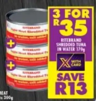 Shoprite Ritebrand Shredded Tuna in Water 3x170g offer