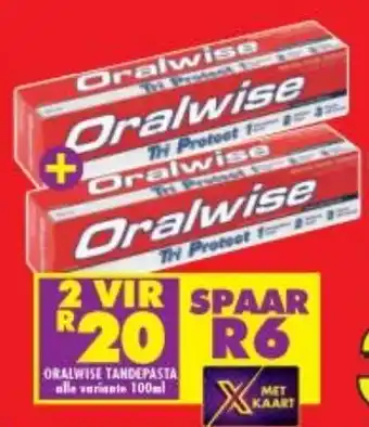 Shoprite Oralwise Tandepasta All Variants 2x100ml offer