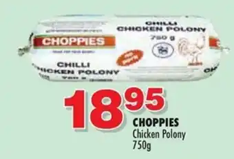 Choppies Chicken Polony 750g