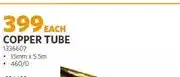 BUCO Copper Tube 15mm x 5.5m offer