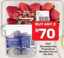 Pick n Pay Hypermarket PnP Strawberries Prepack or Blueberries on the Run offer