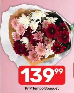 Pick n Pay Hypermarket PnP Tempo Bouquet offer