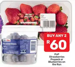 Pick n Pay Hypermarket PnP Strawberries Prepack or Blueberries on the Run offer