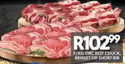 OBC Meat & Chicken OBC BEEF CHUCK, BRISKET OR SHORT-RIB offer