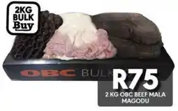OBC Meat & Chicken OBC BULK BEEF MALA MAGODU offer