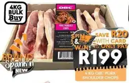 OBC Meat & Chicken OBC Pork Shoulder Chops offer