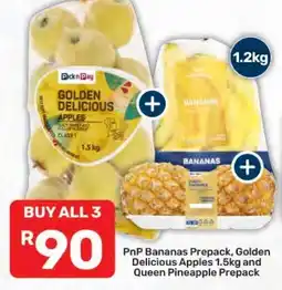 Pick n Pay Hypermarket PnP Bananas Prepack, Golden Delicious Apples 1.5kg and Queen Pineapple Prepack offer