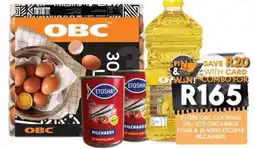 OBC Meat & Chicken OBC Cooking Oil & OBC Eggs & Etosha Pilchards offer