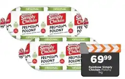 Check Star Rainbow Simply Chicken Polony offer