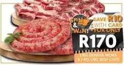 OBC Meat & Chicken 1 KG EKHAYA WORS & 1 KG OBC BEEF CUTS offer