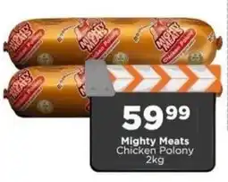 Check Star Mighty Meats Chicken Polony offer