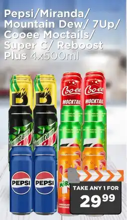 Check Star Pepsi/Miranda/Mountain Dew/7Up/Cooee Mocktails/Super C/Reboost Plus offer