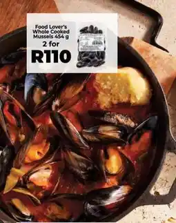 Food Lover's Market Food Lover’s Whole Cooked Mussels 454 g offer