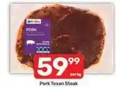 Pick n Pay Texan - pork steak offer