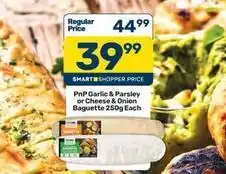 Pick n Pay Pnp garlic & parsley or cheese & onion baguette offer