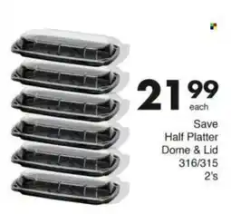 Save Hyper Save Half Platter Dome & Lid offer