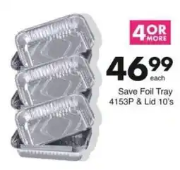 Save Hyper Save Foil Tray offer