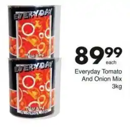Save Hyper Everyday Tomato And Onion Mix offer