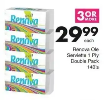 Save Hyper Renova Ole Serviette 1 Ply Double Pack offer