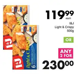 Save I&J Light & Crispy offer