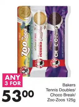 Save Bakers Tennis Doubles/Choco Break/Zoo-Zoos offer
