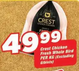 OK Grocer Crest Chicken Fresh Whole Bird offer