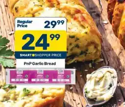 Pick n Pay PnP Garlic Bread offer
