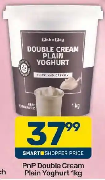 Pick n Pay PnP Double Cream Plain Yoghurt 1kg offer