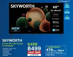 Incredible Connection SKYWORTH 60-inch Mini LED Google TV 60X6600K offer