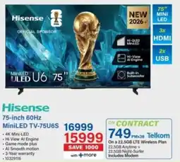 Incredible Connection Hisense 75-inch 60Hz MiniLED TV-75U6S offer