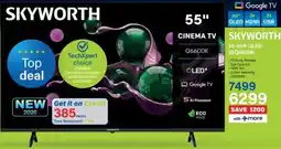 Incredible Connection SKYWORTH 55-inch QLED CINEMA TV offer