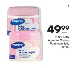 Save Hyper Purity Baby Aqueous Cream/Petroleum Jelly offer